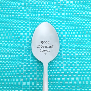 Good Morning Lover, Engraved Spoon Still Spooning Since, Personalized Engraved Spoon, Anniversary Gift Idea, Valentines Gift