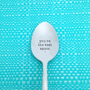 You&#39;re The Best Spoon, Still Spooning Since, Personalized Engraved Spoon, Anniversary Gift Idea, Little Spoon, Valentines Gift, Lets Spoon