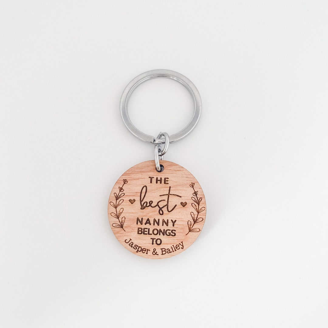 Key Rings Nanny This Nana Belongs to Personalized Keyring Best Nana Best Nanny Best ...