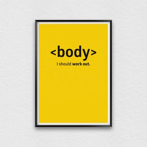 Humorous Print for Web Designers, Coder Inspirational Quote Poster, Web Designer Poster to Hang in Office, Inspirational Gym Prints