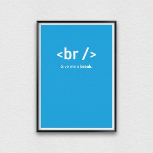 Web Developer Inspirational Quote Poster, Web Designer Poster to Hang in Office, Freelance Coder Gift Ideas, Geek Prints, Coder Quotes