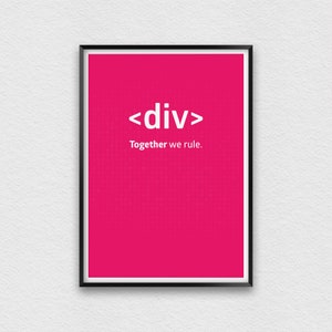 Inspirational Quote Print for Web Developers, Gift Ideas for Web Designers, Funny Wall Art for Design Offices, Geek Gift Ideas for Coders