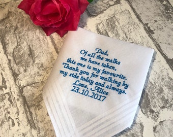 Father of the bride handkerchief / wedding handkerchief / bride's dad handkerchief / wedding hanky / Of all the walks