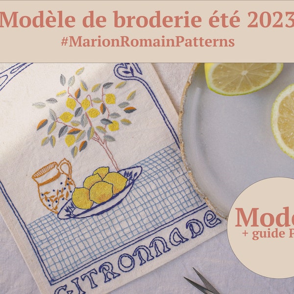 Modèle de broderie PDF été 2023 - Citronnade - #MarionRomainPatterns