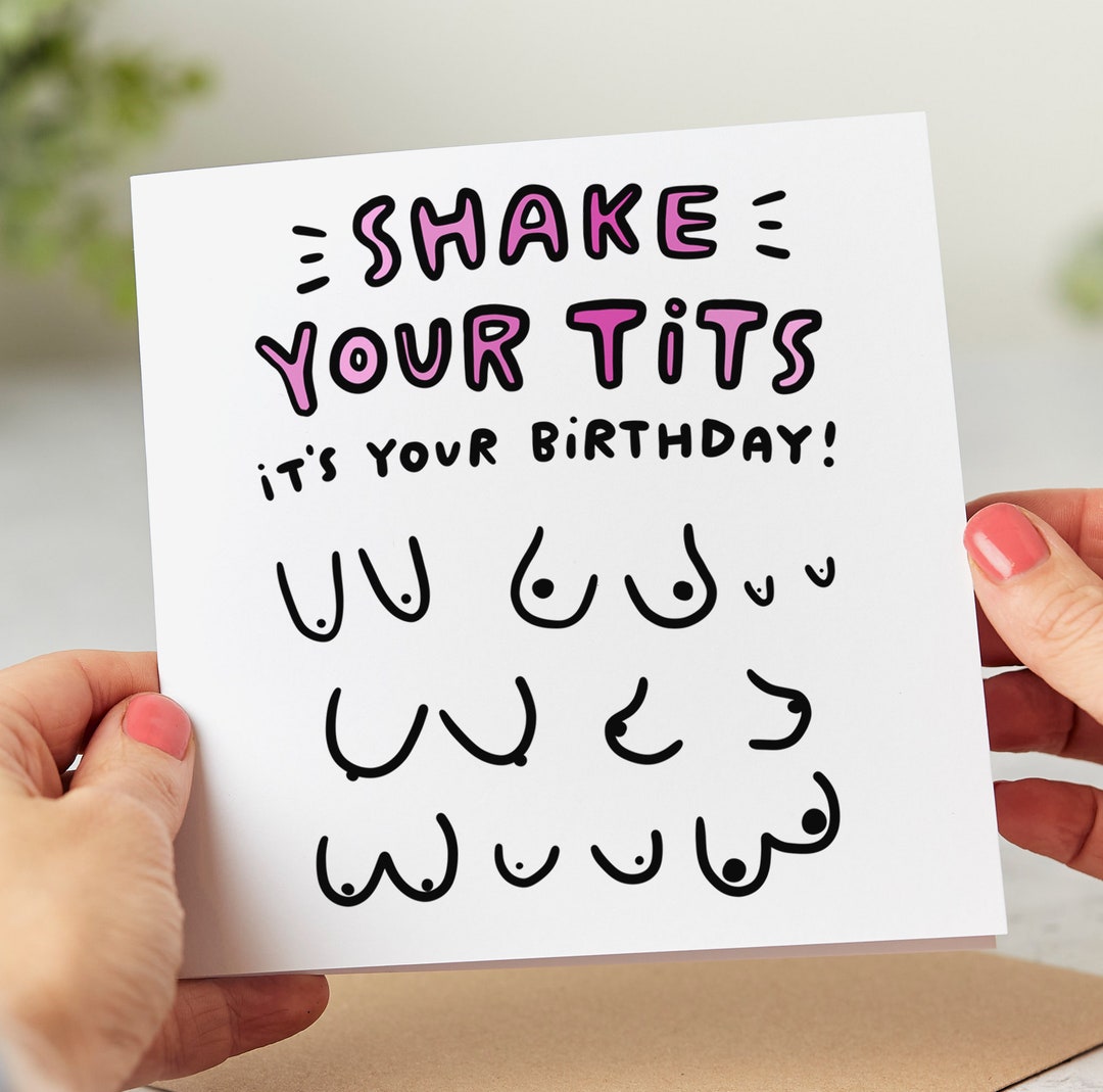 Shake Your Tits Birthday Card, Funny Boobs Birthday Card, Best Friend