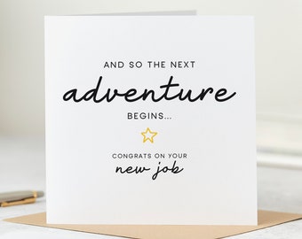 Congrats New Job Card - And So The Next Adventure Begins - Personalised Card