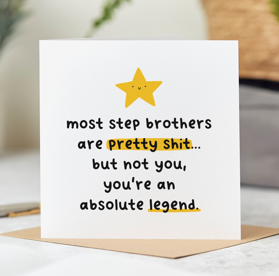 Step R Funny Step Brother You're an Absolute Legend - Funny Step Brother Birthday ...