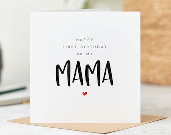Birthday Card for Mama | First Birthday as My Mama