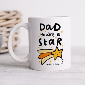 Dad You're A Star Mug - Personalised Gift, Birthday Gift, Father's Day Gift, Best Dad Gift