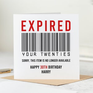 Personalised 30th Birthday Card, Funny 30th Birthday Card, Twenties Expired