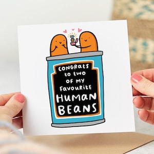 Funny Engagement Card - Congrats To Two Of My Favourite Human Beans™ Personalised Card