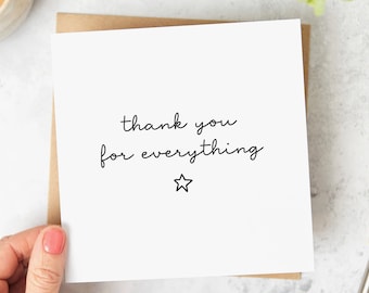 Thank You For Everything - Thank You Card - Personalised Card