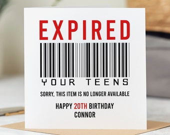 Personalised 20th Birthday Card, Funny 20th Birthday Card, Teens Expired