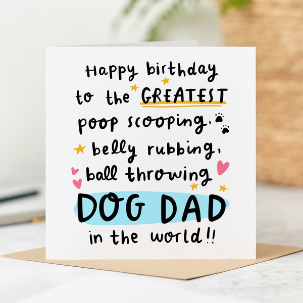 Greatest Dog Dad Birthday Card, Happy Birthday From The Dog - Funny Birthday Card - Personalised Card