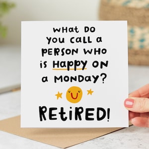 Funny Retirement Card - Happy On A Monday Retirement Card - Personalised Card