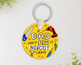 Llavero "Si papá no puede arreglarlo" - Divertido regalo de cumpleaños para papá con la frase "Hágalo usted mismo".