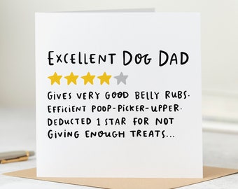 Excellent Dog Dad, Funny Dog Dad Card, Four Out Of Five Stars, Birthday Card, Card From The Dog, Personalised Card