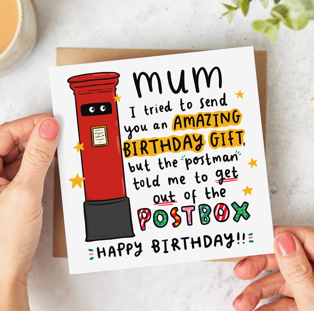 Funny Mum Birthday Card - I Tried to Send You an Amazing Gift ...