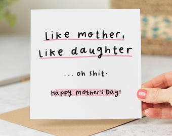 Like Mother, Like Daughter | Funny Mother’s Day Card