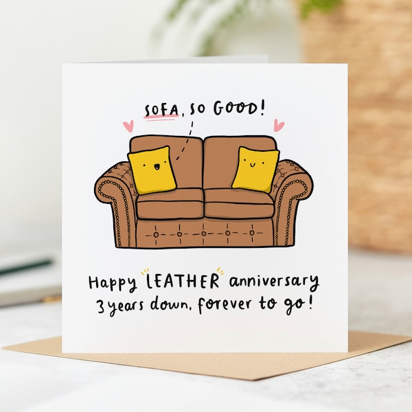 Funny 3rd Anniversary Card, Sofa So Good, Leather Anniversary Card, Wife, Husband, Our Third Anniversary, Personalised Card