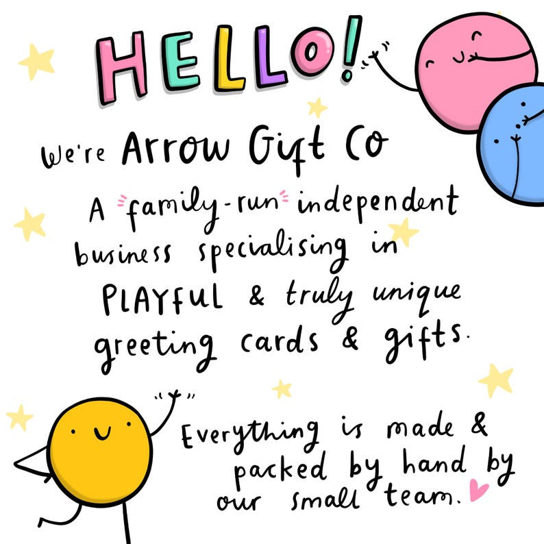 May include: White background with the word "HELLO!" in colorful bubble letters. The text reads "We're Arrow Gift Co" and describes a family-run business specializing in playful and unique greeting cards and gifts.