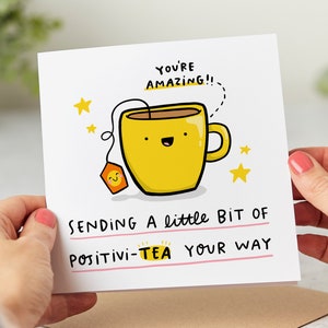 Sending Positivi-Tea Your Way, Good Luck Card, Congrats Card, Get Well Soon Card, Thinking Of You, Funny Tea Pun Card