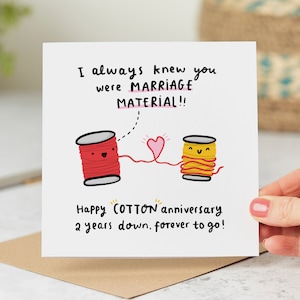 Funny 2nd Anniversary Card, Always Knew You Were Marriage Material, Cotton Anniversary Card, Personalised Card