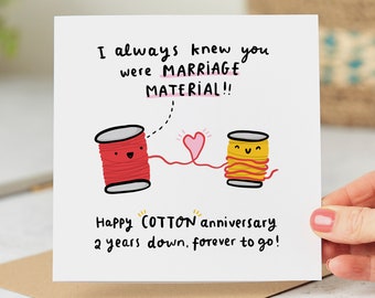 Funny 2nd Anniversary Card, Always Knew You Were Marriage Material, Cotton Anniversary Card, Personalised Card