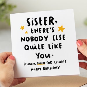 Sister, There's Nobody Quite Like You Funny Sister Birthday Card Personalised Card image 1