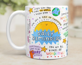 Daily Reminders Mug | Positive Affirmation Gift| Birthday, Friendship, Thinking Of You Cup