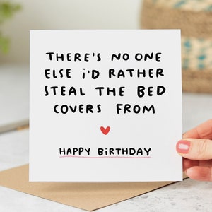 Steal The Bed Covers From Birthday Card - Funny Birthday Card, Romantic Birthday Card, Personalised Card