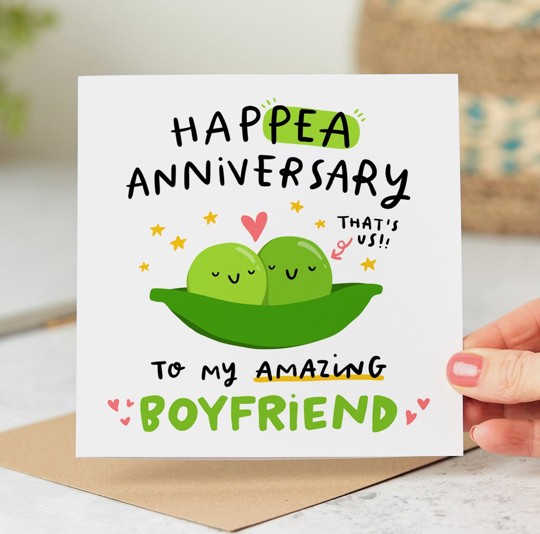 Funny Boyfriend Anniversary Card - Hap-pea Anniversary to My Amazing ...