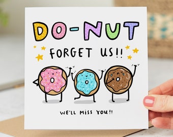 Do-nut Forget Us Card, New Job Leaving Card, Bon Voyage Card, Congrats Card, Colleague Card, Leaving Work, Retirement Card, Good Luck Card