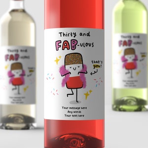 Thirty And Fabulous Wine Label, Funny 30th Birthday Gift, Label, Sticker, Personalised Gift, Thirty And Fab, Happy 30th Birthday