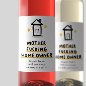 Mother Fucking Home Owner Wine Label - Personalised Wine Label, Funny Housewarming Gift, New Home, Congrats, Mortgage, First Time Buyer