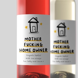 Funny New Homeowner Wine Label – Personalized Housewarming Gift
