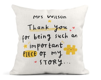 Personalised Teacher Thank You Cushion - Important Piece of My Story