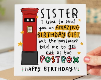 Funny Sister Birthday Card I Tried to Send You an Amazing Gift