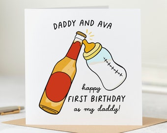 Happy First Birthday As My Daddy - Personalised Daddy Birthday Card