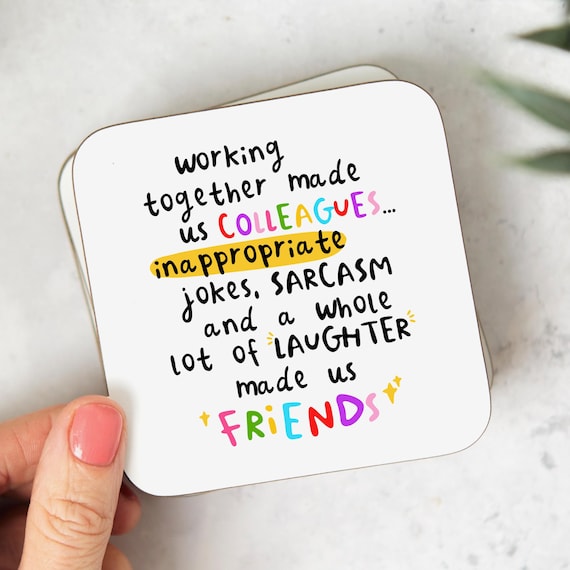 Made Us Colleagues Coaster, Funny Work Friend Gift, New Job Gift