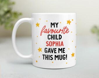 Taza personalizada para el hijo/a favorito/a, regalo divertido para mamá o papá con nombre personalizado.