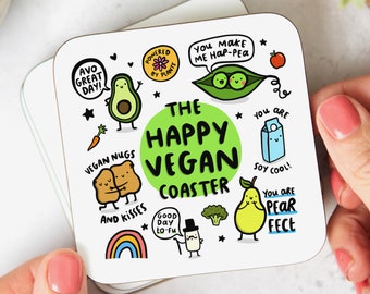 The Happy Vegan Coaster - Funny Gift