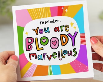 You Are Bloody Marvellous, Funny Thank You Card, Congrats Card, Appreciation, Thinking Of You Card, Personalised Card