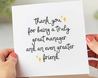 Truly Great Manager - Even Greater Friend - Manager Thank You Card - Birthday Card - Leaving Card - Personalised Card