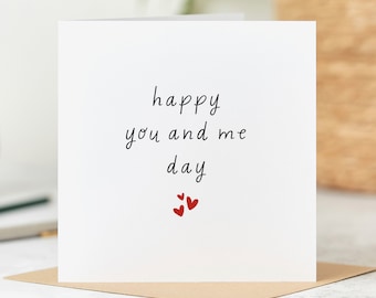 Happy You And Me Day - Anniversary Card - Love Card - Personalised Card