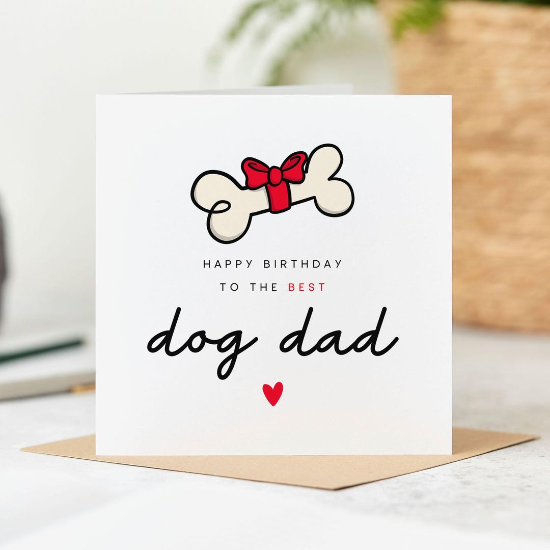 Best Dog Dad Birthday Card | From the Dog Birthday Card - Etsy