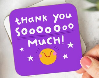 Thank You So Much Coaster -  Funny Thank You Gift, For Her, For Him