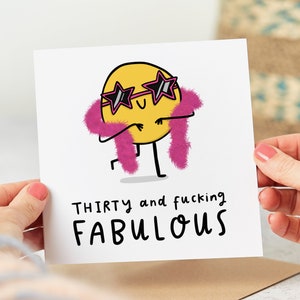Thirty And Fucking Fabulous - Funny 30th Birthday Card, Personalised Birthday Card