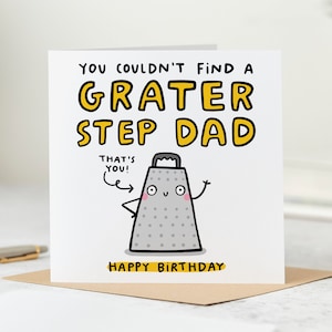 You Couldn't Find A Grater Step-Dad - Funny Step Dad Birthday Card - Personalised Card