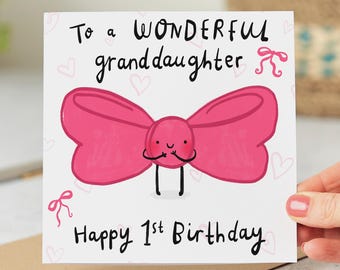 Wonderful Granddaughter 1st Birthday Card, Cute Bow Birthday Card, Hearts, Pink, First Birthday Card